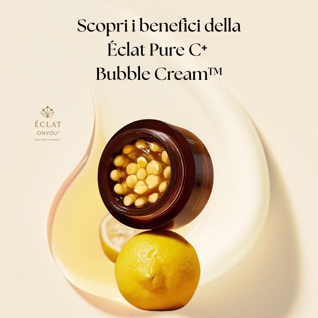 Éclat Pure C⁺ Bubble Cream™